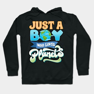 Just A Boy Who Loves Planets I Science Chemistry Hoodie